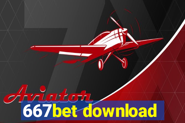 667bet download